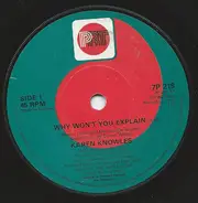 Karen Knowles - Why Won't You Explain