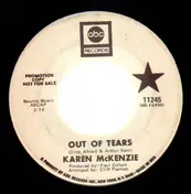 Karen McKenzie - Out Of Tears/No Not Tonight
