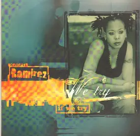 Karen Raminez - if we try Remixes
