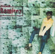Karen Ramirez - Looking For Love