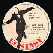 karen silver - I Don't Wanna Fall In Love Again