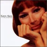 Karen Akers - In a Very Unusual Way