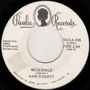 7inch Vinyl Single - Kari Pickett - Wild Child