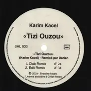 Karim Kacel - Tizi Ouzo