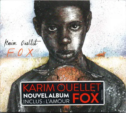 Karim Ouellet - Fox