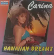 Carina - Hawaiian Dreams