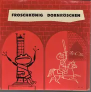 Karin Urban - Froschkönig / Dornröschen