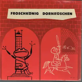 Karin Urban - Froschkönig / Dornröschen