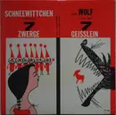 7inch Vinyl Single - Gebrüder Grimm - Schneewittchen / Der Wolf Und Die Sieben Geisslein