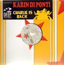 12inch Vinyl Single - Karin De Ponti - Charlie Is Back