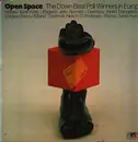 LP - Karin Krog - John Surman - Albert Mangelsdorff - Francy Boland - Niels-Henning Ørsted Pedersen - Da - Open Space (The Down Beat Poll Winners In Europe) - Gatefold