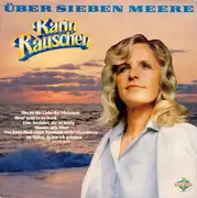 LP - Karin Rauschen - Über Sieben Meere