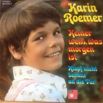 Karin Roemer - Keiner Weiß, Was Morgen Ist