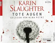 CD-Box - Karin Slaughter Gelesen Von Nina Petri - Tote Augen - Fat Box