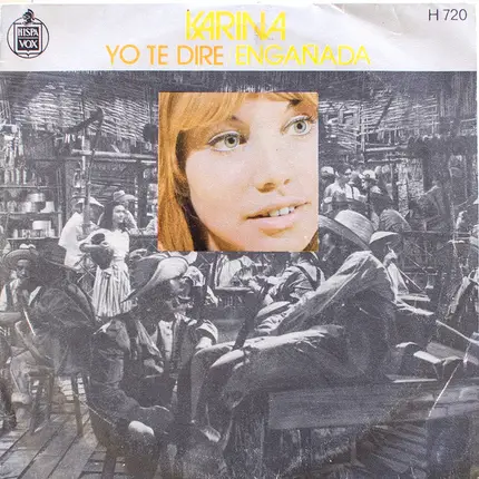 Karina - Yo Te Diré / Engañada