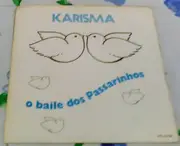 7inch Vinyl Single - Karisma - El Baile De Los Pajaritos
