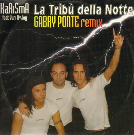 Karisma - La Tribù Della Notte (Gabry Ponte Remix)
