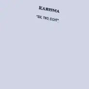 Karisma - Six, Two, Eight
