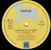 12inch Vinyl Single - Kariya - Let Me Love You For Tonight