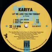 12inch Vinyl Single - Kariya - Let Me Love You For Tonight