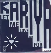12inch Vinyl Single - Kariya - Let Me Love You For Tonight