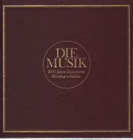 Karl Barth - Die Musik. 1000 Jahre ill. Musikgeschichte.