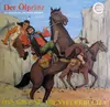 Double LP - Karl May , James Fenimore Cooper - Der Ölprinz / Der Letzte Mohikaner - Gatefold