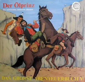 Karl May - Der Ölprinz / Der Letzte Mohikaner