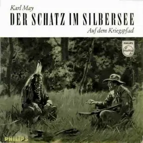 Karl May - Der Schatz Im Silbersee - 1. Folge - Auf Dem Kriegspfad