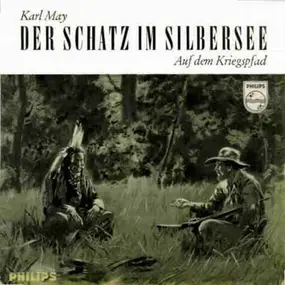 Karl May - Der Schatz Im Silbersee - 1. Folge - Auf Dem Kriegspfad