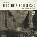 7inch Vinyl Single - Karl May - Der Schatz Im Silbersee - 2. Folge - Die Utahs In Der Falle
