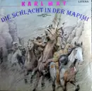 LP - Karl May - Die Schlacht In Der Mapimi