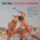 LP - Karl May - Der Schatz Im Silbersee