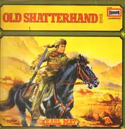 Karl May - Old Shatterhand 1