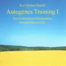 CD - Karl-Michael Ranftl - Autogenes Training I
