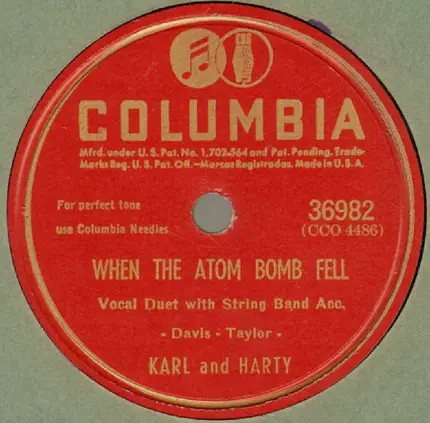 Karl And Harty - When The Atom Bomb Fell / Don't Let That Sweet Face Fool You