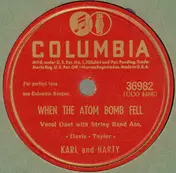 RL - When The Atom Bomb Fell / Don't Let That Sweet Face Fool You