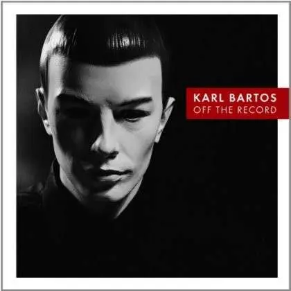 KARL BARTOS - OFF THE RECORD-LP+CD/LTD-