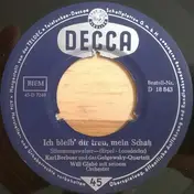 Karl Berbuer - Ich Bleib' Dir Treu, Mein Schatz