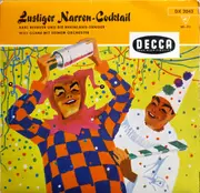 7inch Vinyl Single - Karl Berbuer Und Rheinland-Sänger , Will Glahé Und Sein Orchester - Lustiger Narren-Cocktail - Blue Label