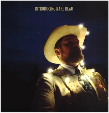Karl Blau - Introducing Karl Blau