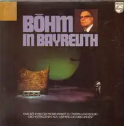 Karl Böhm - In Bayreuth