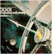 Karl Bohm & Berlin Philharmonic Orchestra, a.o. - 2001 - A Space Odyssey (Music From The Motion Picture Soundtrack)