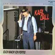 LP - Karl Dall - Euch Mach´ Ich Fertig