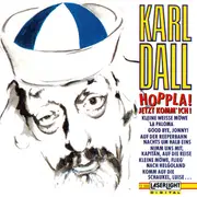CD - Karl Dall - Hoppla! Jetzt Komm' Ich!