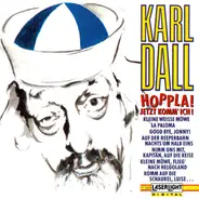 Karl Dall - Hoppla! Jetzt Komm' Ich!