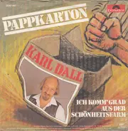 Karl Dall - Pappkarton