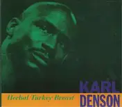 Karl Denson - Herbal Turkey Breast