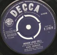 Karl Denver - Indian Love Call / My Melancholy Baby