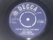 Karl Denver - Love Me With All Your Heart